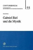 Gabriel Biel und die Mystik