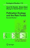 Pollination Ecology and the Rain Forest