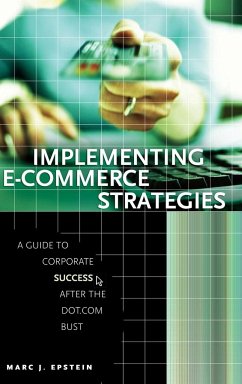 Implementing E-Commerce Strategies - Epstein, Marc J.