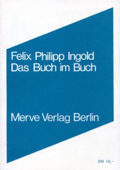 Das Buch im Buch - Ingold, Felix Ph
