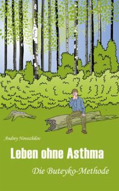 Leben ohne Asthma - Novozhilov, Andrey