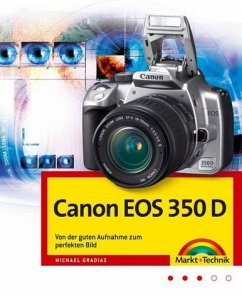 Canon EOS 350 D - Für Profis - Gradias, Michael