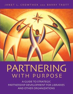 Partnering with Purpose - Crowther, Janet L.; Trott, Barry