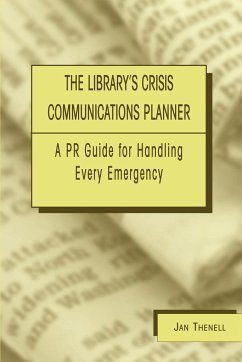 Library's Crisis Communications Planner - Thenell, Jan