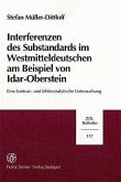 Interferenzen des Substandards im Westmitteldeutschen am Beispiel von Idar-Oberstein