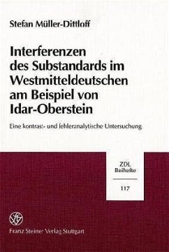 Cover Interferenzen des Substandards im Westmitteldeutschen am Beispiel von Idar-Oberstein