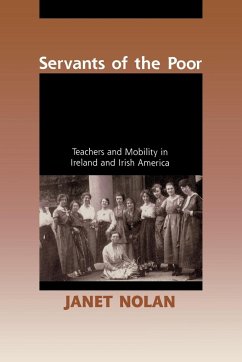 Servants of the Poor - Nolan, Janet