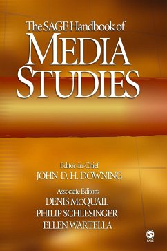 The SAGE Handbook of Media Studies - Downing, John D. H.; Mcquail, Denis; Schlesinger, Philip