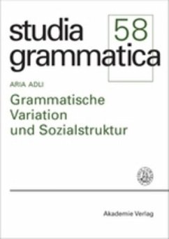 Grammatische Variation und Sozialstruktur - Adli, Aria