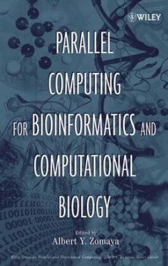 Parallel Computing for Bioinformatics and Computational Biology - Zomaya, Albert Y. (Hrsg.)