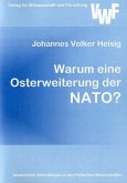 Warum eine Osterweiterung der NATO?