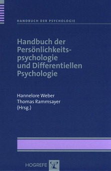 Handbuch der Persönlichkeitspsychologie und Differentiellen Psychologie - Weber, Hannelore / Rammsayer, Thomas (Hgg.)