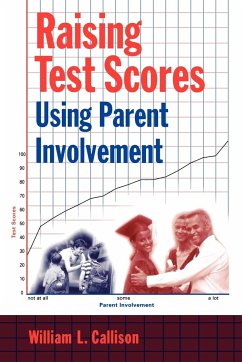 Raising Test Scores Using Parent Involvement - Callison, William L.