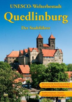 UNESCO-Welterbestadt Quedlinburg, Der Stadtführer - Hoffmann, Wolfgang