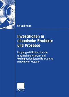 Investitionen in chemische Produkte und Prozesse - Bode, Gerald