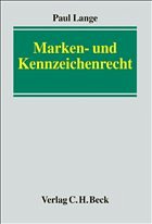 Marken- und Kennzeichnungsrecht - Lange, Paul