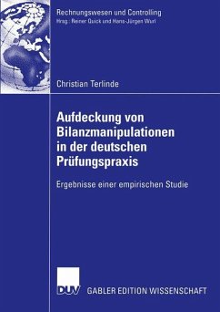 Aufdeckung von Bilanzmanipulationen in der deutschen Prüfungspraxis - Terlinde, Christian