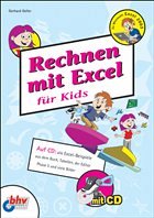 Rechnen mit Excel für Kids, m. CD-ROM - Geller, Gerhard