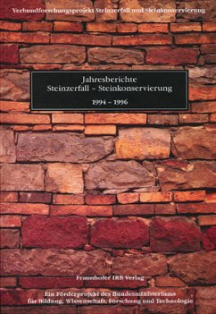 Cover Jahresberichte Steinzerfall - Steinkonservierung, 1994-1996.