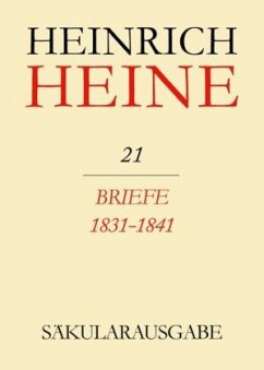 Cover Briefe 1831-1841 / Heinrich Heine Säkularausgabe BAND 21