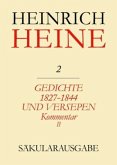 Gedichte 1827-1844 und Versepen. Kommentar II / Heinrich Heine Säkularausgabe BAND 2 K2, Tl.2