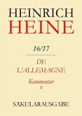 De l'Allemagne. Kommentar. Teilband II / Heinrich Heine Säkularausgabe BAND 16/17 K2, Tl.II