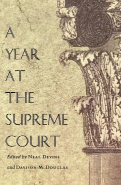 A Year at the Supreme Court - Devins, Neal / Douglas, Davison