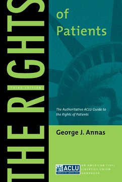 The Rights of Patients - Annas, George J