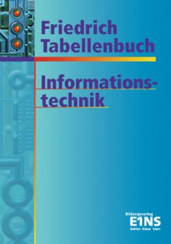 Informationstechnik, Ausgabe 2005/2006 / Friedrich Tabellenbuch