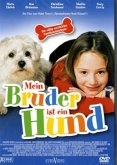 Mein Bruder ist ein Hund