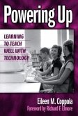 Powering Up: Learning to Teach Well with Technology