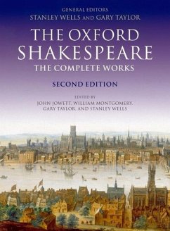 The Oxford Shakespeare. The Complete Works - Shakespeare, William