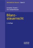 Bilanzsteuerrecht / Betriebliche Steuern Bd.3