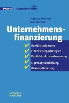 Unternehmensfinanzierung - Werner, Horst S.;Kobabe, Rolf