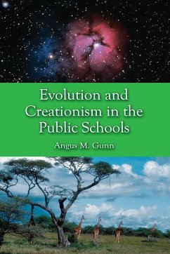 Evolution and Creationism in the Public Schools - Gunn, Angus M.