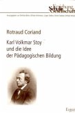 Karl Volkmar Stoy und die Idee der Pädagogischen Bildung