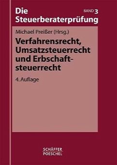 Cover Die Steuerberaterprüfung / Verfahrensrecht, Umsatzsteuerrecht und Erbschaftsteuerrecht