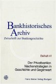 Der Privatbankier / Bankhistorisches Archiv - Beihefte Beih.41