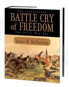 The Illustrated Battle Cry of Freedom - McPherson, James M.