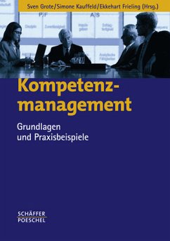 Kompetenzmanagement - Grote, Sven / Kauffeld, Simone / Frieling, Ekkehart (Hgg.)