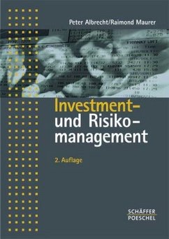 Investment- und Risikomanagement - Albrecht, Peter / Maurer, Raimond