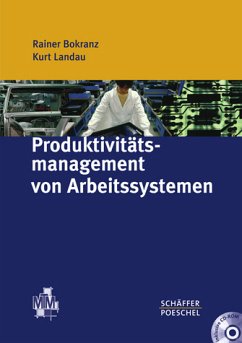 Produktivitätsmanagement von Arbeitssystemen - Bokranz, Rainer / Landau, Kurt