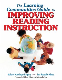 The Learning Communities Guide to Improving Reading Instruction - Gregory, Valerie Hastings;Nikas, Jan Rozzelle