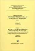 Corpus der römischen Rechtsquellen zur antiken Sklaverei (CRRS) / Corpus der römischen Rechtsquellen zur antiken Sklaverei