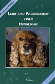 Lehr- und Wunderjahre einer Hundedame