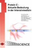 Protein C - Aktuelle Bedeutung in der Intensivmedizin