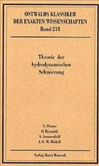 Theorie der hydrodynamischen Schmierung - Petrow, Nicolaus / Reynolds, Osborne / Sommerfeld, Arnold / Michell, Anthony