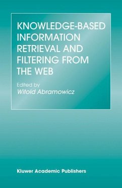 Knowledge-Based Information Retrieval and Filtering from the Web - Abramowicz, Witold (Hrsg.)
