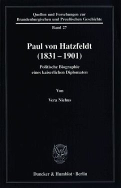 Paul von Hatzfeldt (1831-1901). - Niehus, Vera