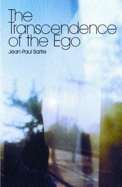 The Transcendence of the Ego - Sartre, Jean-Paul